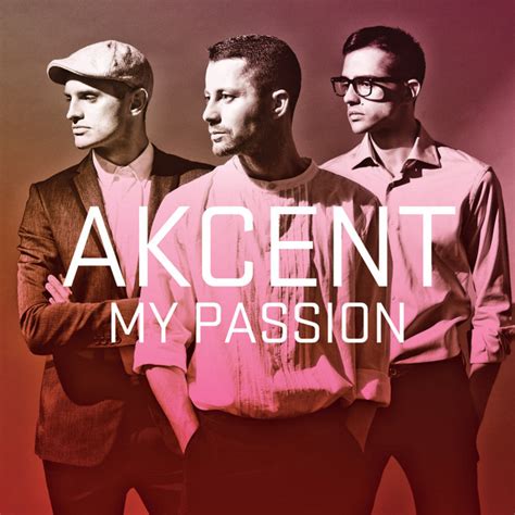 akcent my passion download|akcent my passion model name.